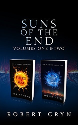 Cover of Suns of the End: Volumes One and Two by Robert Gryn